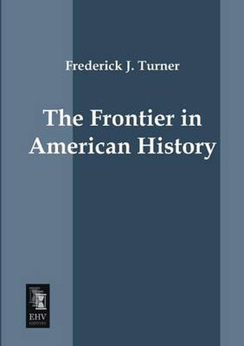 Cover image for The Frontier in American History