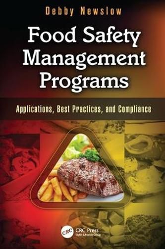Cover image for Food Safety Management Programs: Applications, Best Practices, and Compliance