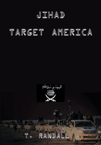 Cover image for Jihad Target America