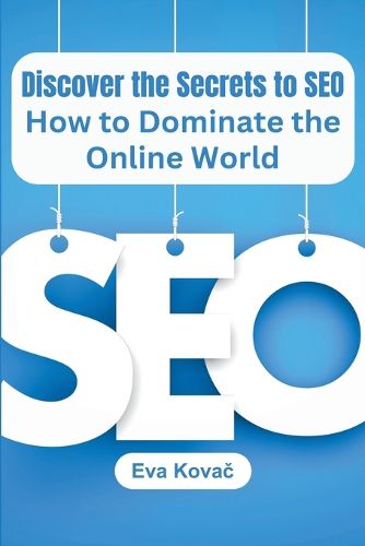 Cover image for Discover the Secrets to SEO