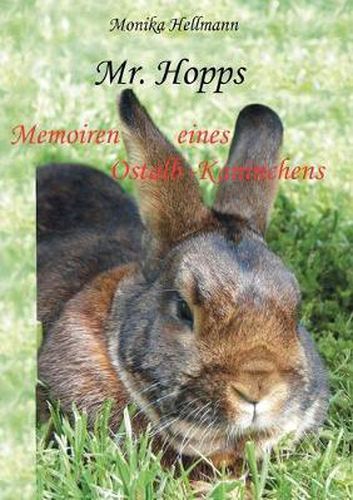 Cover image for Mr. Hopps: Memoiren eines Ostalb-Kaninchens