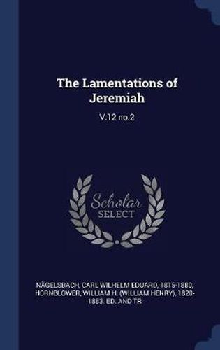 The Lamentations of Jeremiah: V.12 No.2