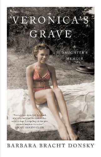 Cover image for Veronica's Grave: A Daughter's Memoir