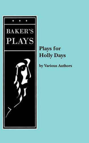 Cover image for Plays for Holly Days