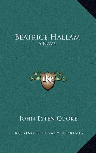 Cover image for Beatrice Hallam Beatrice Hallam: A Novel a Novel