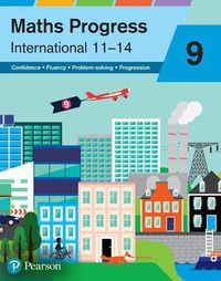 Cover image for Maths Progress International Year 9 Student Book