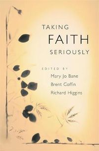 Cover image for Taking Faith Seriously