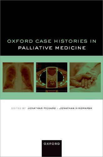 Cover image for Oxford Case Histories Palliative Medicine