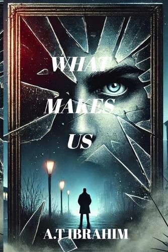 Cover image for What Makes Us