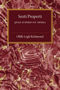 Cover image for Sexti Properti: Qvae Svpersvnt Opera