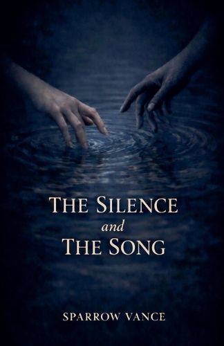 Cover image for The Silence and The Song