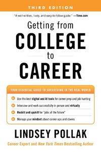 Cover image for Getting from College to Career Third Edition