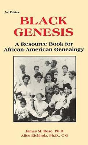 Cover image for Black Genesis: A Resource Book for African-American Genealogy