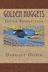 Cover image for Golden Nuggets: of Divine Revelations