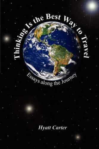 Cover image for Thinking Is the Best Way to Travel