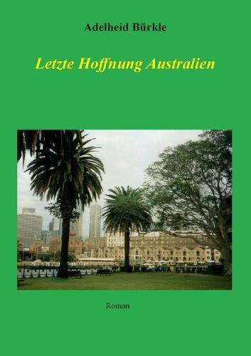 Cover image for Letzte Hoffnung Australien