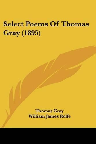 Select Poems of Thomas Gray (1895)