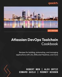 Cover image for Atlassian DevOps Toolchain Cookbook