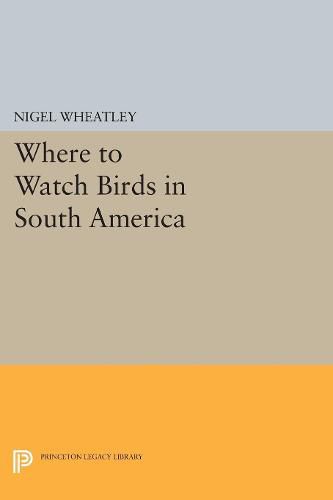 Cover image for Where to Watch Birds in South America