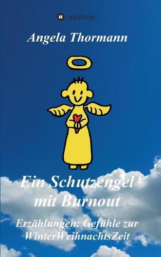 Cover image for Ein Schutzengel mit Burnout