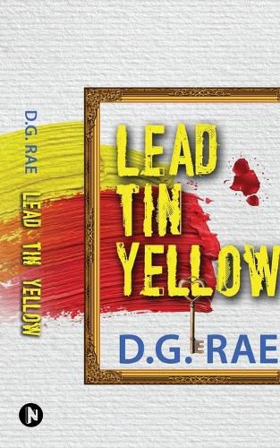Cover image for Lead Tin Yellow