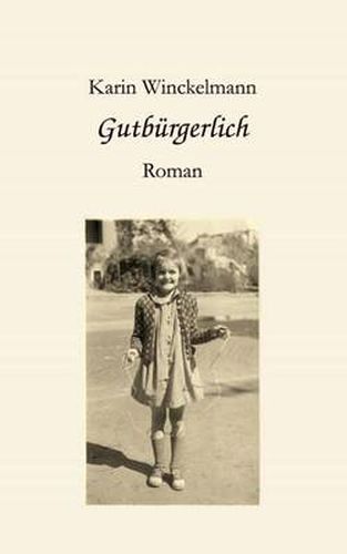 Cover image for Gutburgerlich: Roman