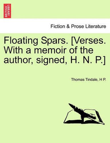 Cover image for Floating Spars. [Verses. with a Memoir of the Author, Signed, H. N. P.]