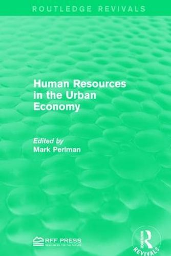 Cover image for Human Resources in the Urban Economy