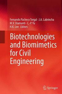 Cover image for Biotechnologies and Biomimetics for Civil Engineering