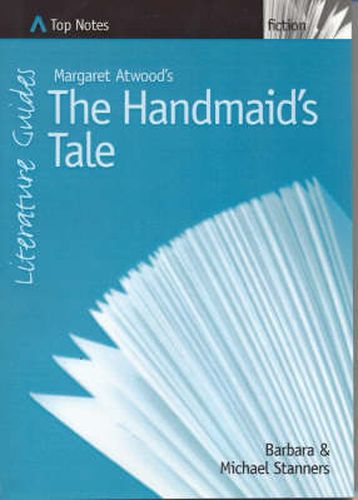 Margaret Atwood's  The Handmaid's Tale