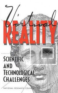 Cover image for Virtual Reality: Scientific and Technological Challenges