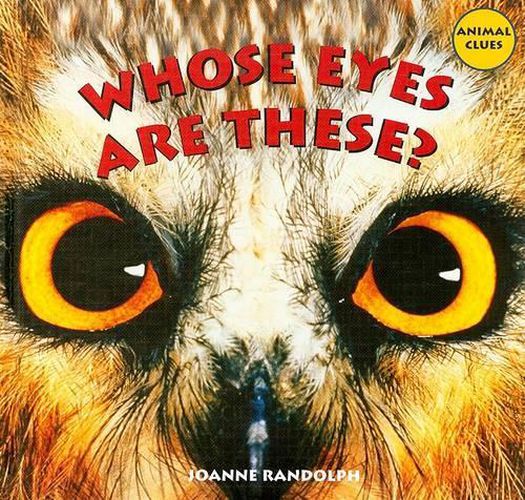 Cover image for Whose Eyes Are These?