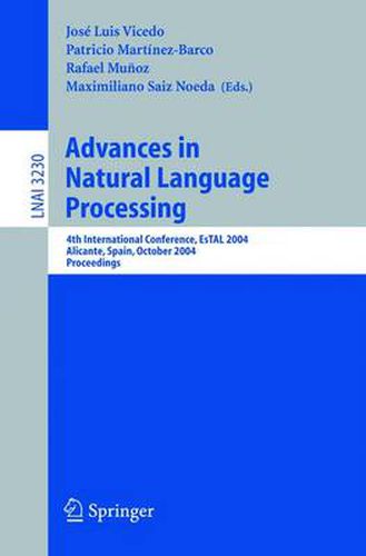 Advances in Natural Language Processing: 4th International Conference, EsTAL 2004, Alicante, Spain, October 20-22, 2004. Proceedings