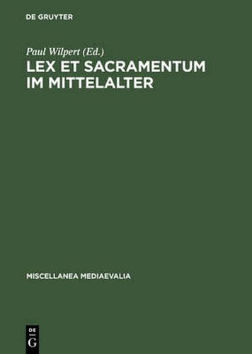 Cover image for Lex et Sacramentum im Mittelalter