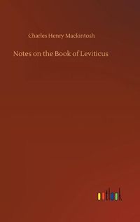 Cover image for Notes on the Book of Leviticus