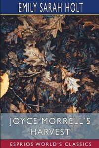 Cover image for Joyce Morrell's Harvest (Esprios Classics)