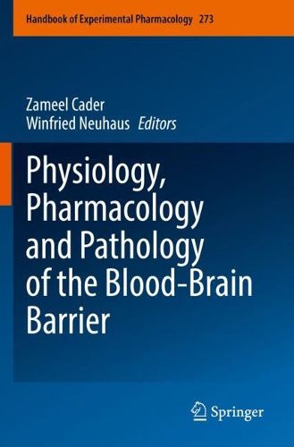 Cover image for Physiology, Pharmacology and Pathology of the Blood-Brain Barrier