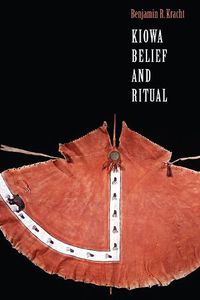 Cover image for Kiowa Belief and Ritual