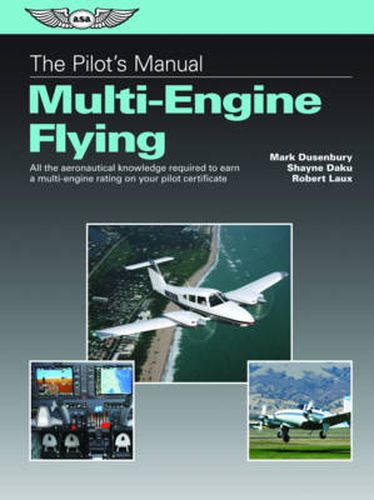 Cover image for The Pilot's Manual: Multi-Engine Flying (eBundle Edition): All the aeronautical knowledge required to earn a multi-engine rating on your pilot certificate