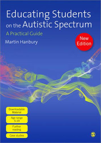 Cover image for Educating Students on the Autistic Spectrum: A Practical Guide