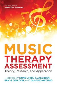 Cover image for Music Therapy Assessment: Theory, Research, and Application