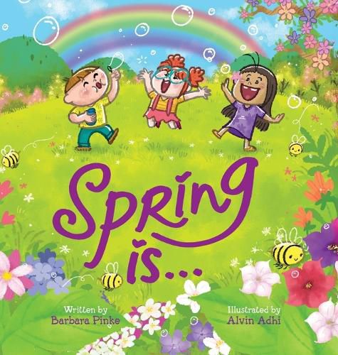 Cover image for Spring is... An Early Reader Picture Book for Toddlers and Kids