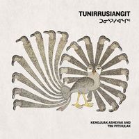 Cover image for Tunirrusiangit: Kenojuak Ashevak and Tim Pitsiulak