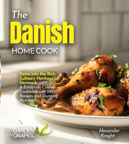 Cover image for The Danish Home Cook