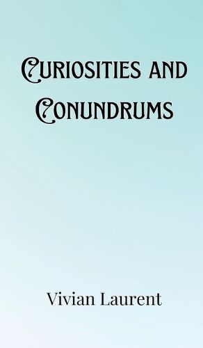 Cover image for Curiosities and Conundrums