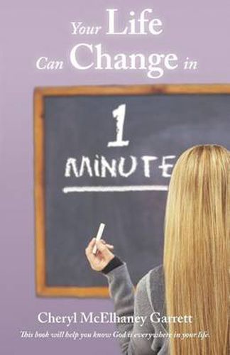 Cover image for Your Life Can Change in One Minute