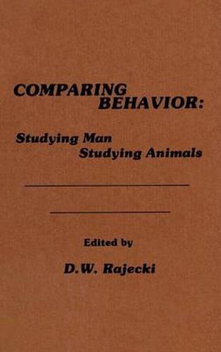 Cover image for Comparing Behavior: Studying Man Studying Animals