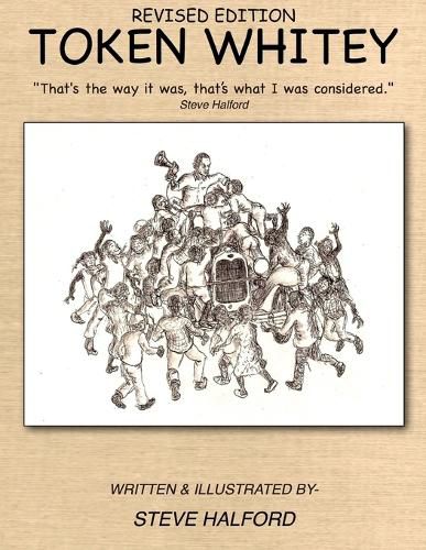 Cover image for Token Whitey Revised Edition