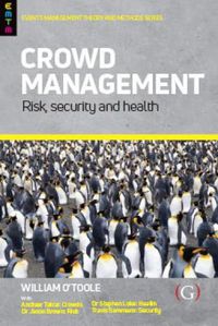 Cover image for Crowd Management: Risk, security and health