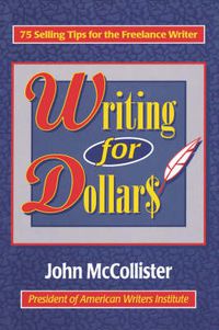 Cover image for Writing for Dollars